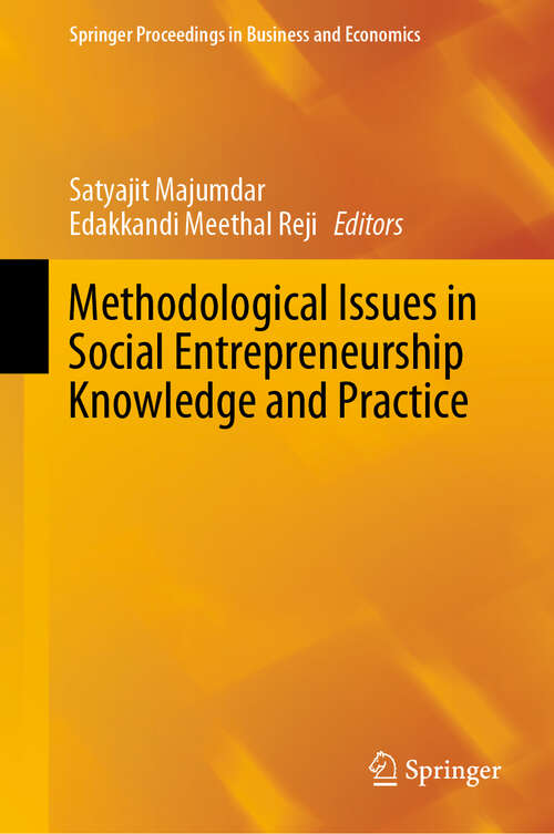 Book cover of Methodological Issues in Social Entrepreneurship Knowledge and Practice (1st ed. 2020) (Springer Proceedings in Business and Economics)