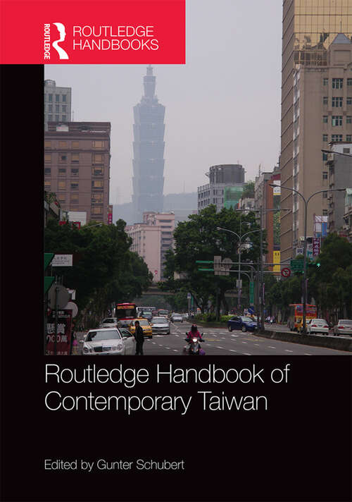Book cover of Routledge Handbook of Contemporary Taiwan