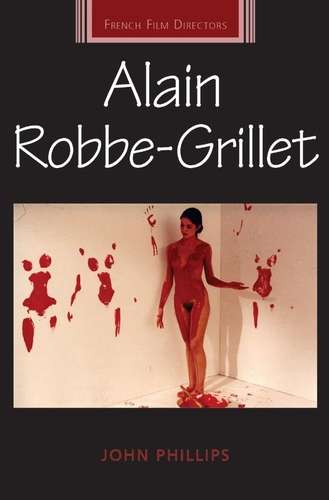 Book cover of Alain Robbe-Grillet (French Film Directors Series)