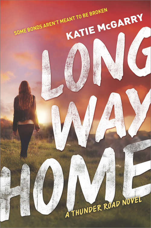 Book cover of Long Way Home (ePub edition) (Thunder Road #3)