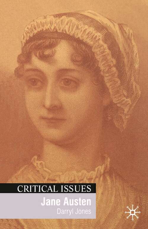 Book cover of Jane Austen (1st ed. 2004) (Critical Issues)