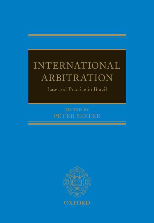 Book cover of International Arbitration: Law and Practice in Brazil