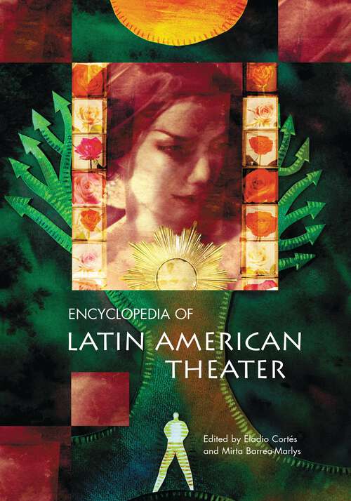 Book cover of Encyclopedia of Latin American Theater (Non-ser.)