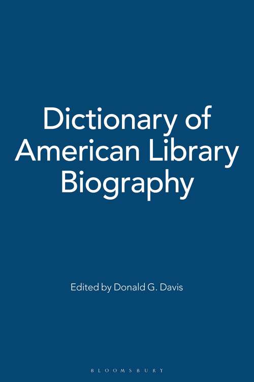 Book cover of Dictionary of American Library Biography