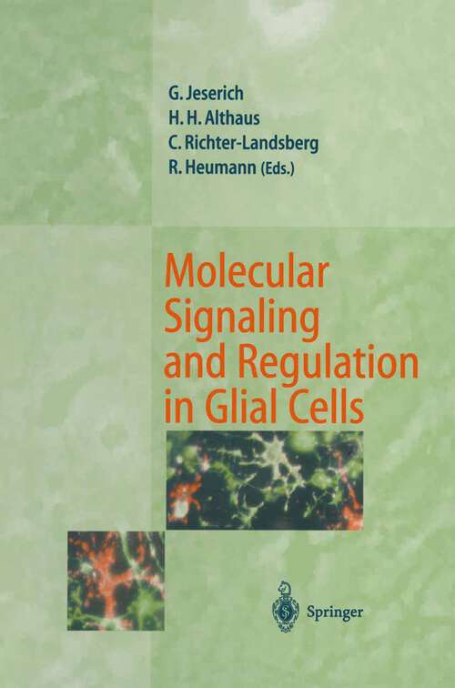 Book cover of Molecular Signaling and Regulation in Glial Cells: A Key to Remyelination and Functional Repair (1997)