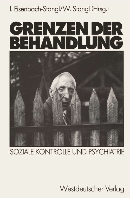 Book cover of Grenzen der Behandlung: Soziale Kontrolle und Psychiatrie (1984)