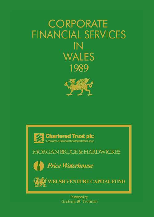 Book cover of Corporate Financial Services in Wales 1989 (1989)