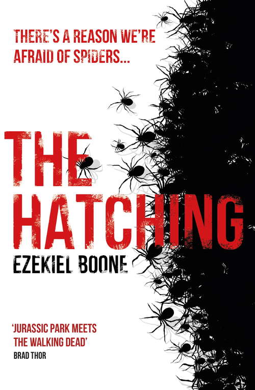 Book cover of The Hatching: A Novel (The\hatching Ser. #1)