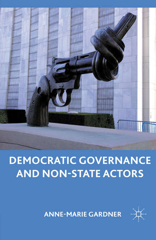 Book cover of Democratic Governance and Non-State Actors (2011)