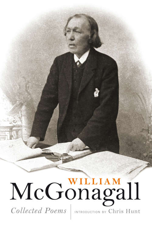 Book cover of William McGonagall: Collected Poems