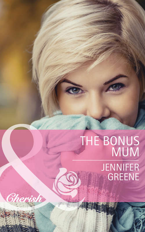 Book cover of The Bonus Mum (ePub First edition) (Mills And Boon Cherish Ser.)