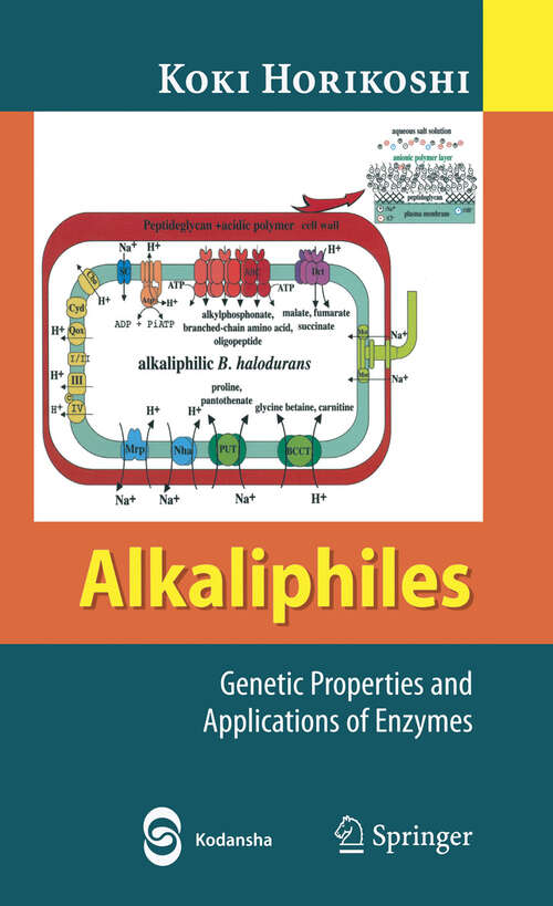 Book cover of Alkaliphiles: Genetic Properties and Applications of Enzymes (2006)