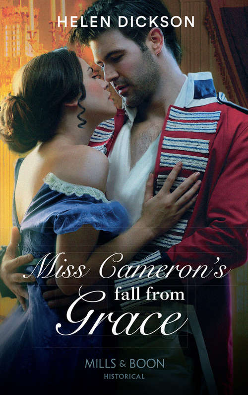 Book cover of Miss Cameron's Fall from Grace: The Duchess Hunt / Miss Cameron's Fall From Grace (ePub First edition) (Mills And Boon Historical Ser.)