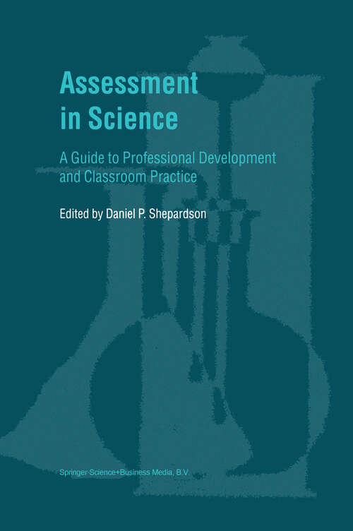 Book cover of Assessment in Science: A Guide to Professional Development and Classroom Practice (2001)