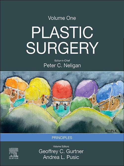 Book cover of Plastic Surgery E-Book: Volume 1 Principles (5)