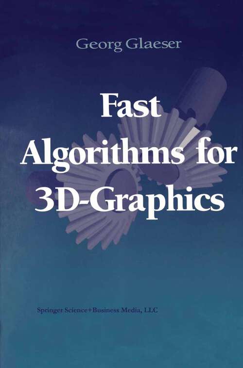 Book cover of Fast Algorithms for 3D-Graphics (2nd ed. 1994)