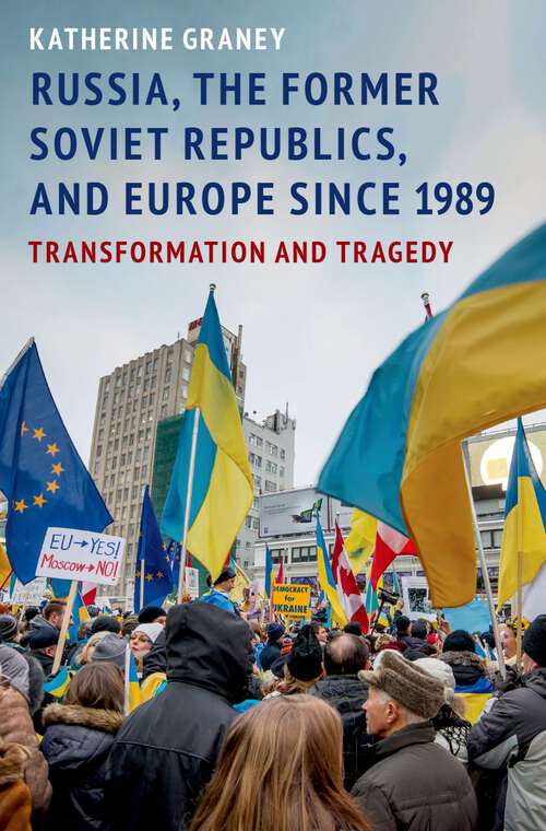 Book cover of RUSSIA,FORM SOV REPUB & EUR SINCE 1989 C: Transformation and Tragedy