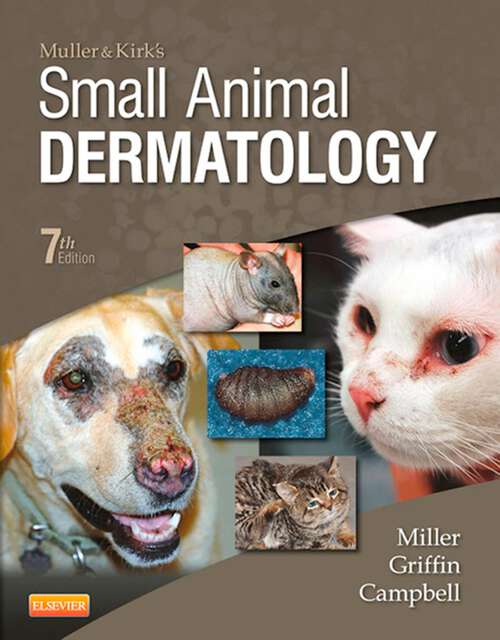 Book cover of Muller and Kirk's Small Animal Dermatology - E-BOOK (7)