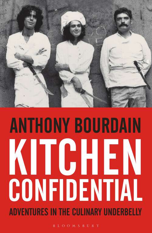 Book cover of Kitchen Confidential: Adventures In The Culinary Underbelly (Thorndike Press Large Print Nonfiction Ser.)