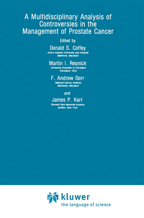 Book cover of A Multidisciplinary Analysis of Controversies in the Management of Prostate Cancer (1988)