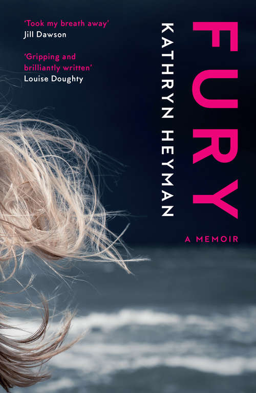 Book cover of Fury: A Memoir