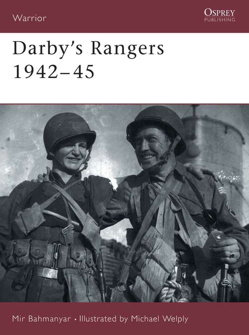 Book cover of Darby's Rangers 1942–45 (Warrior #69)