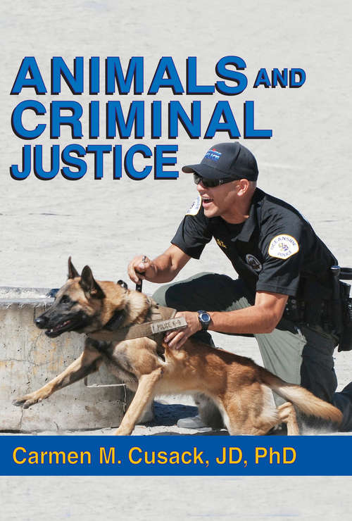 Book cover of Animals and Criminal Justice