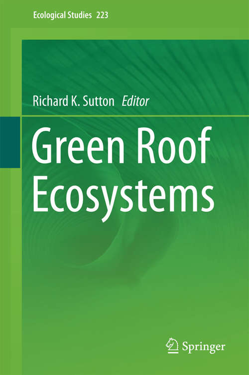 Book cover of Green Roof Ecosystems (2015) (Ecological Studies #223)