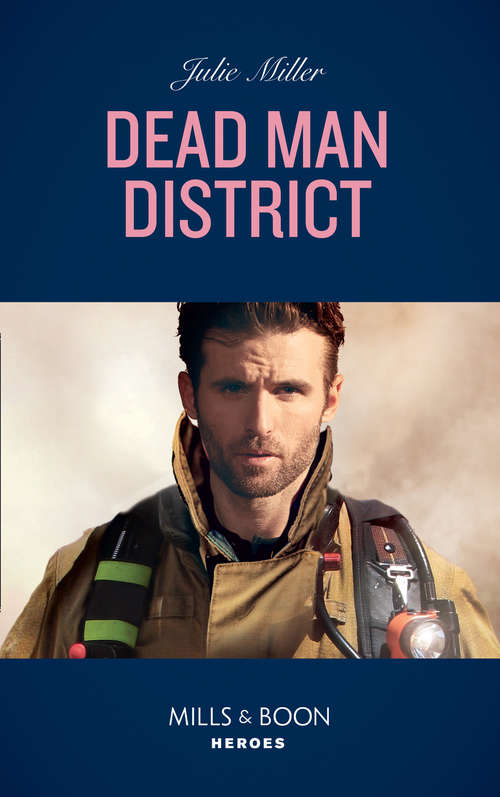 Book cover of Dead Man District: Dead Man District (the Taylor Clan: Firehouse 13) / Colton 911: The Secret Network (colton 911: Chicago) (ePub edition) (The Taylor Clan: Firehouse 13 #2)