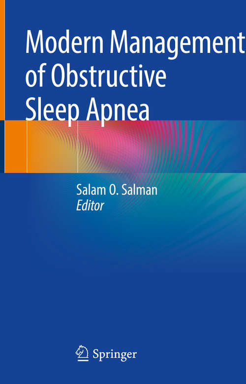 Book cover of Modern Management of Obstructive Sleep Apnea (1st ed. 2019)