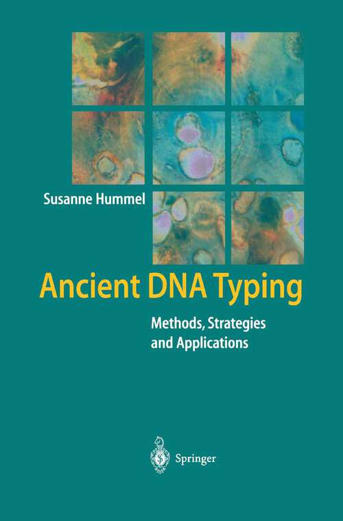 Book cover of Ancient DNA Typing: Methods, Strategies and Applications (2003)