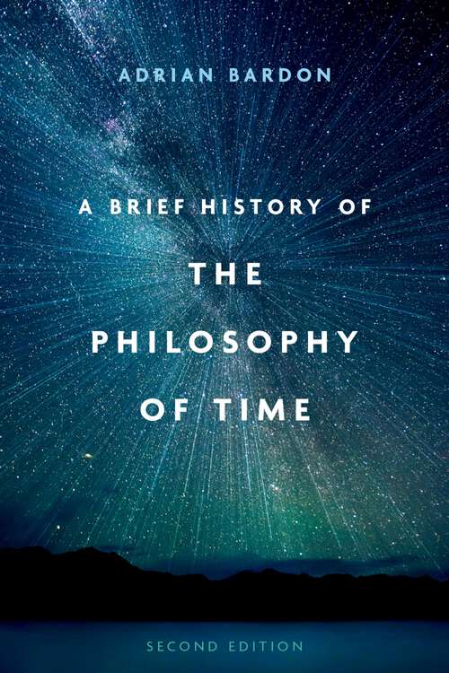 Book cover of A Brief History of the Philosophy of Time