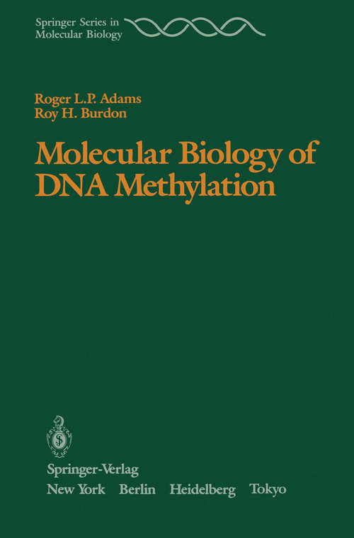 Book cover of Molecular Biology of DNA Methylation (1985) (Springer Series in Molecular and Cell Biology)