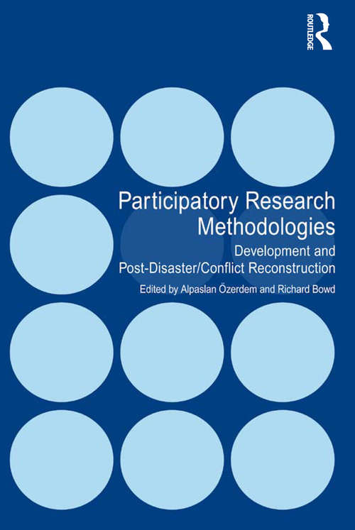 Book cover of Participatory Research Methodologies: Development and Post-Disaster/Conflict Reconstruction