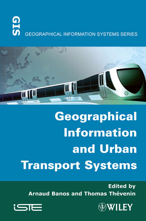 Book cover of Geographical Information and Urban Transport Systems