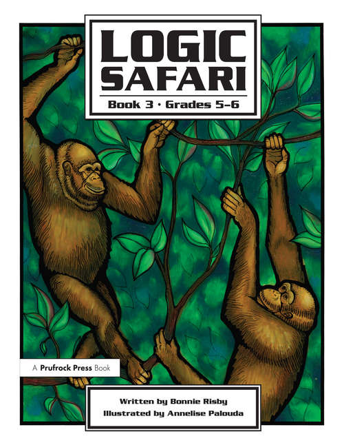 Book cover of Logic Safari: Book 3, Grades 5-6