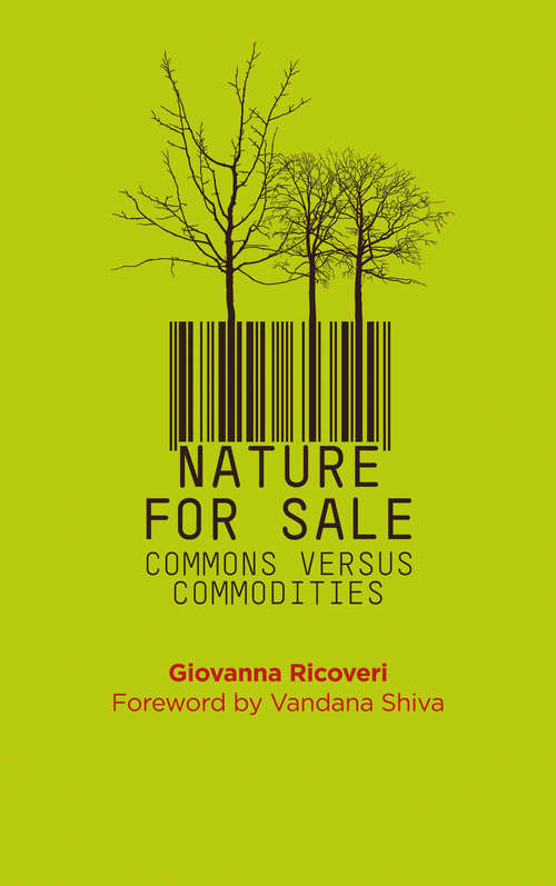 Book cover of Nature for Sale: The Commons versus Commodities