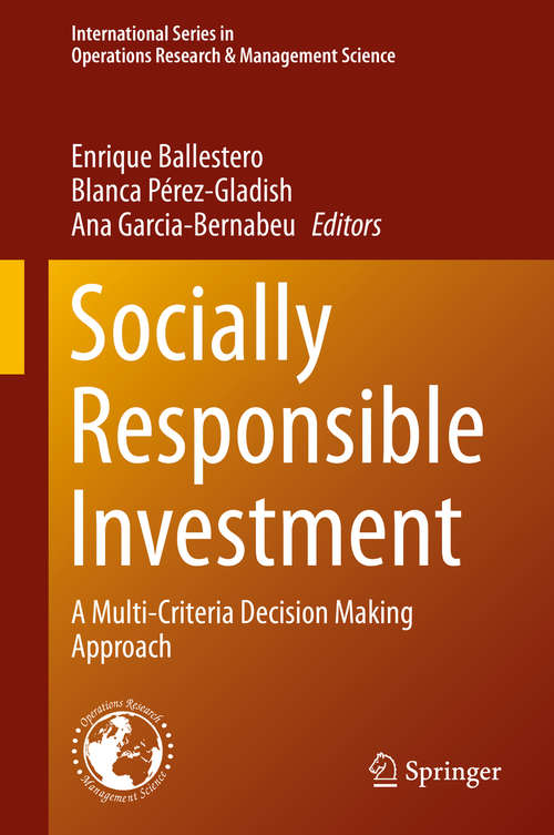 Book cover of Socially Responsible Investment: A Multi-Criteria Decision Making Approach (2015) (International Series in Operations Research & Management Science #219)