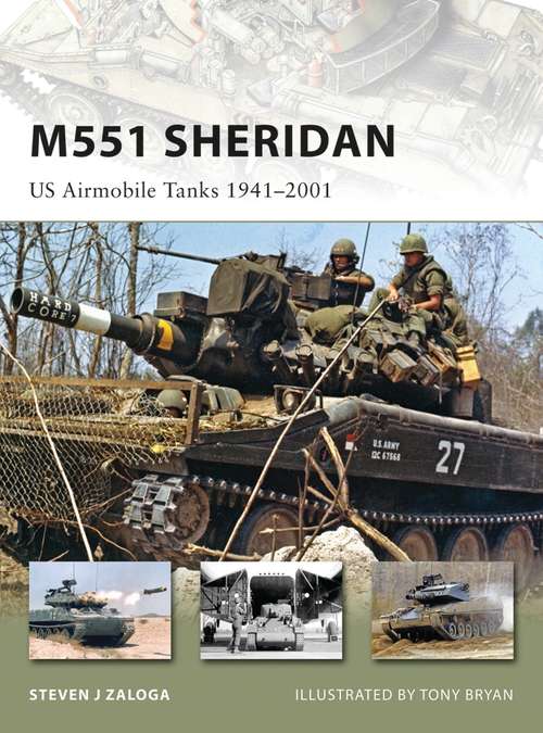 Book cover of M551 Sheridan: US Airmobile Tanks 1941–2001 (New Vanguard)