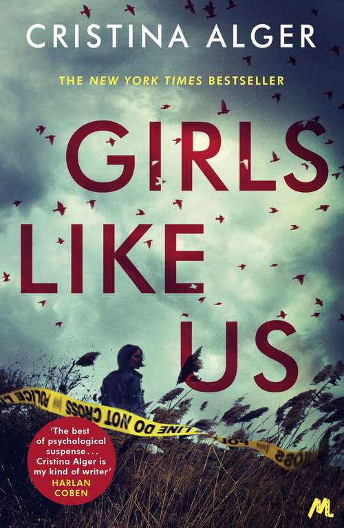 Book cover of Girls Like Us: The gripping must-read crime thriller for 2019
