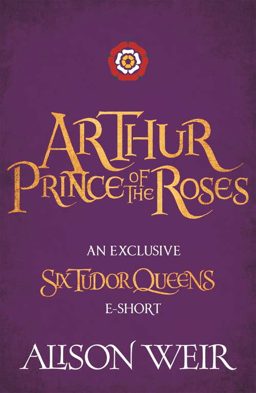 Book cover of Arthur: Prince of the Roses