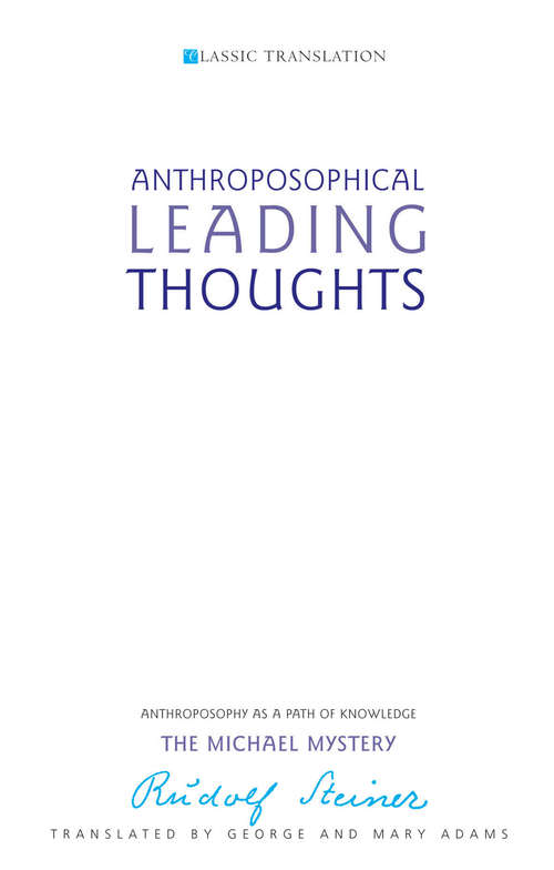 Book cover of Anthroposophical Leading Thoughts: Anthroposophy as a Path of Knowledge - The Michael Mystery (3)