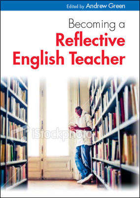 Book cover of Becoming a reflective English teacher (UK Higher Education OUP  Humanities & Social Sciences Education OUP)