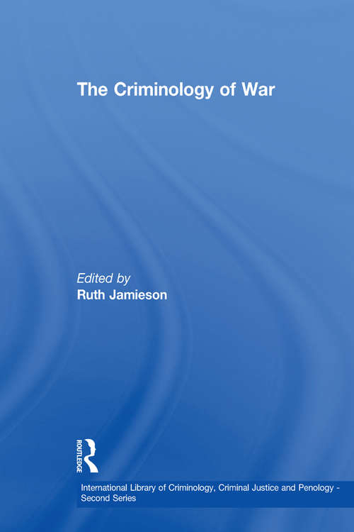 Book cover of The Criminology of War