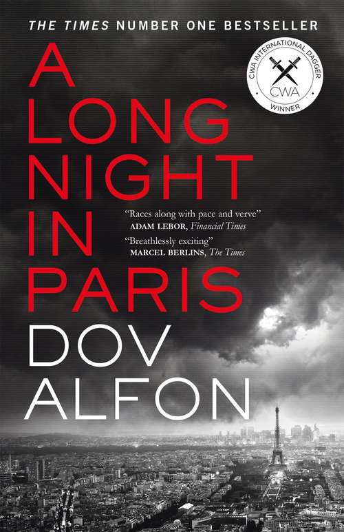 Book cover of A Long Night in Paris: The must-read thriller from the new master of spy fiction