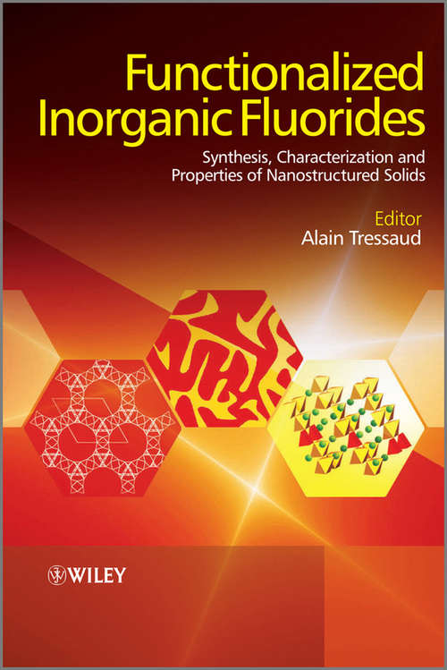 Book cover of Functionalized Inorganic Fluorides: Synthesis, Characterization and Properties of Nanostructured Solids