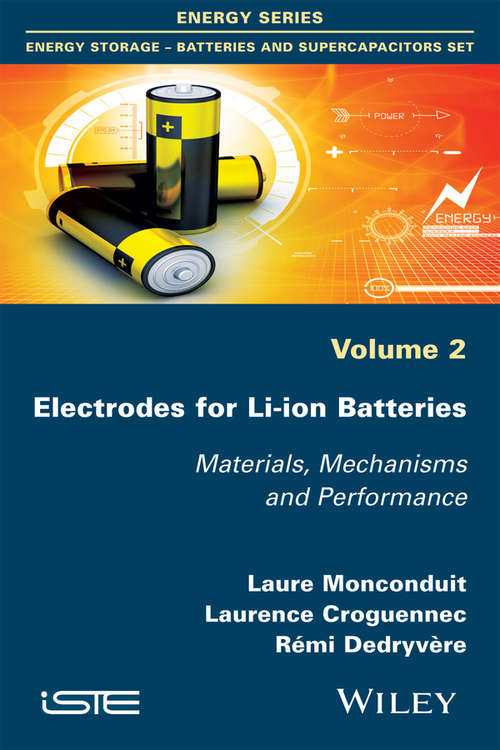 Book cover of Electrodes for Li-ion Batteries: Materials, Mechanisms and Performance