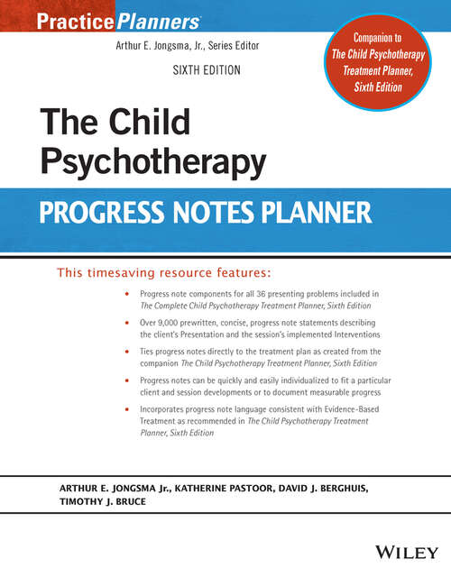 Book cover of The Child Psychotherapy Progress Notes Planner (6) (PracticePlanners)