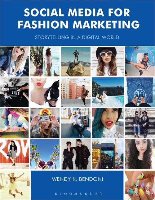 Book cover of Social Media for Fashion Marketing: Storytelling in a Digital World