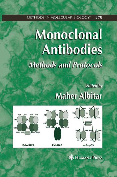 Book cover of Monoclonal Antibodies: Methods and Protocols (2007) (Methods in Molecular Biology #378)